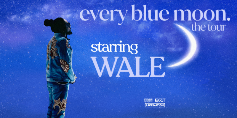 Wale every blue moon